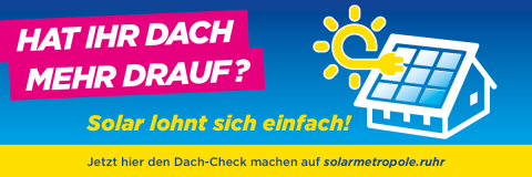 Logo: Online-Banner Solarmetropole. Hat Ihr Dach mehr drauf? Solar lohnt sich einfach! Jetzt hier den Dach-Check machen auf solarmetropole.ruhr