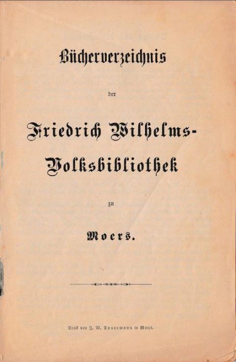 Bücherverzeichnis der Friedrich-Wilhelm-Volksbibliothek von 1899